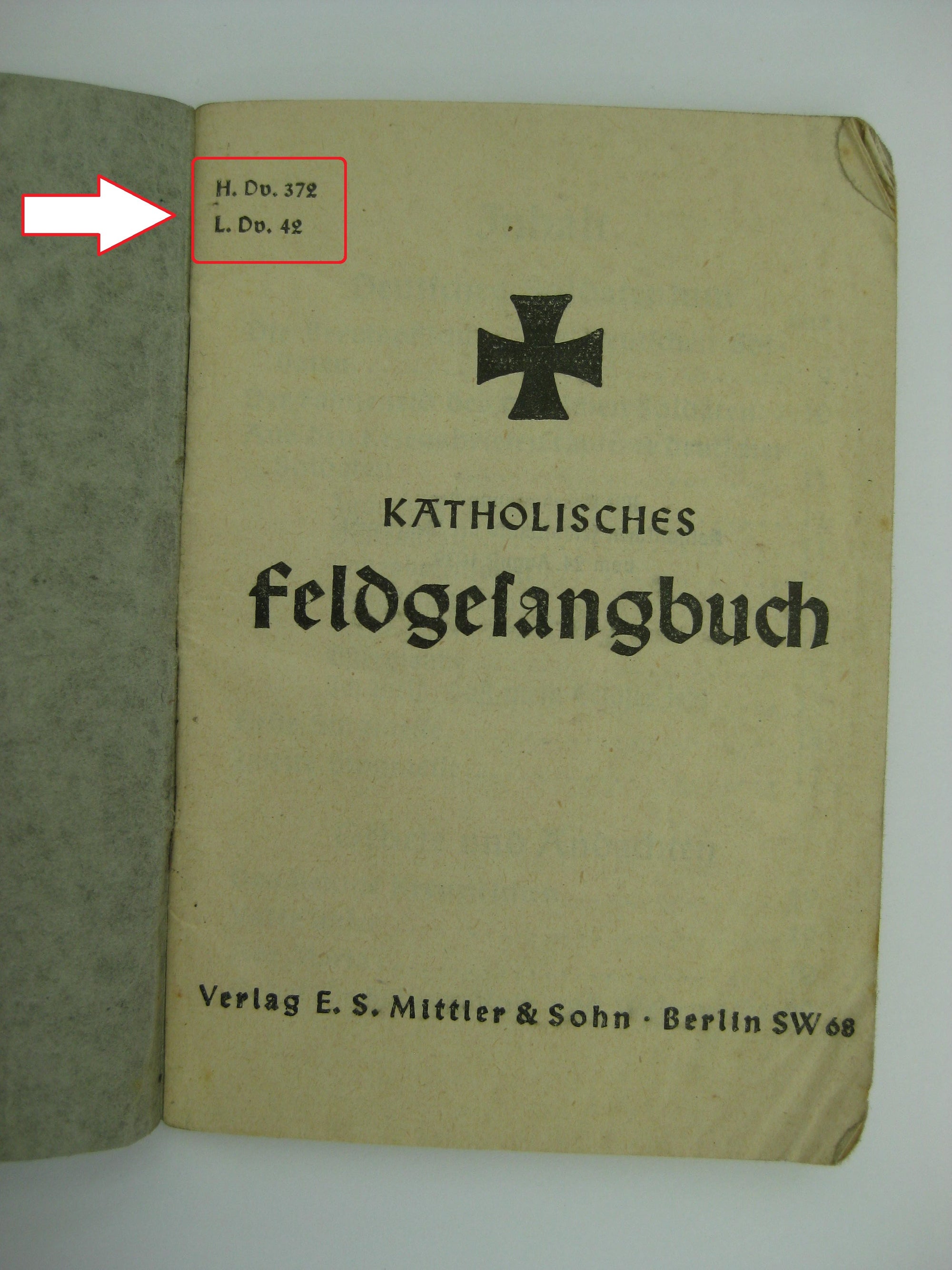 Katholisches Feldgesangbuch Deutschland 2.Weltkrieg 3.Reich