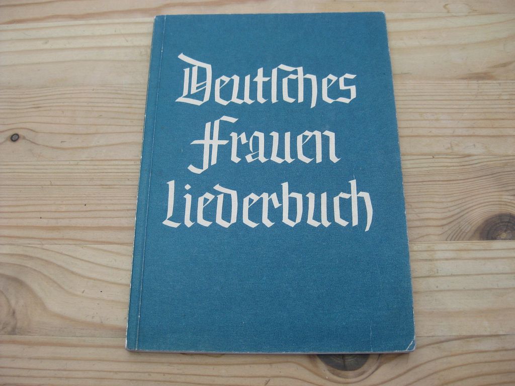 Originalausgabe Buch / Heft Deutsches Frauen Liederbuch 1935