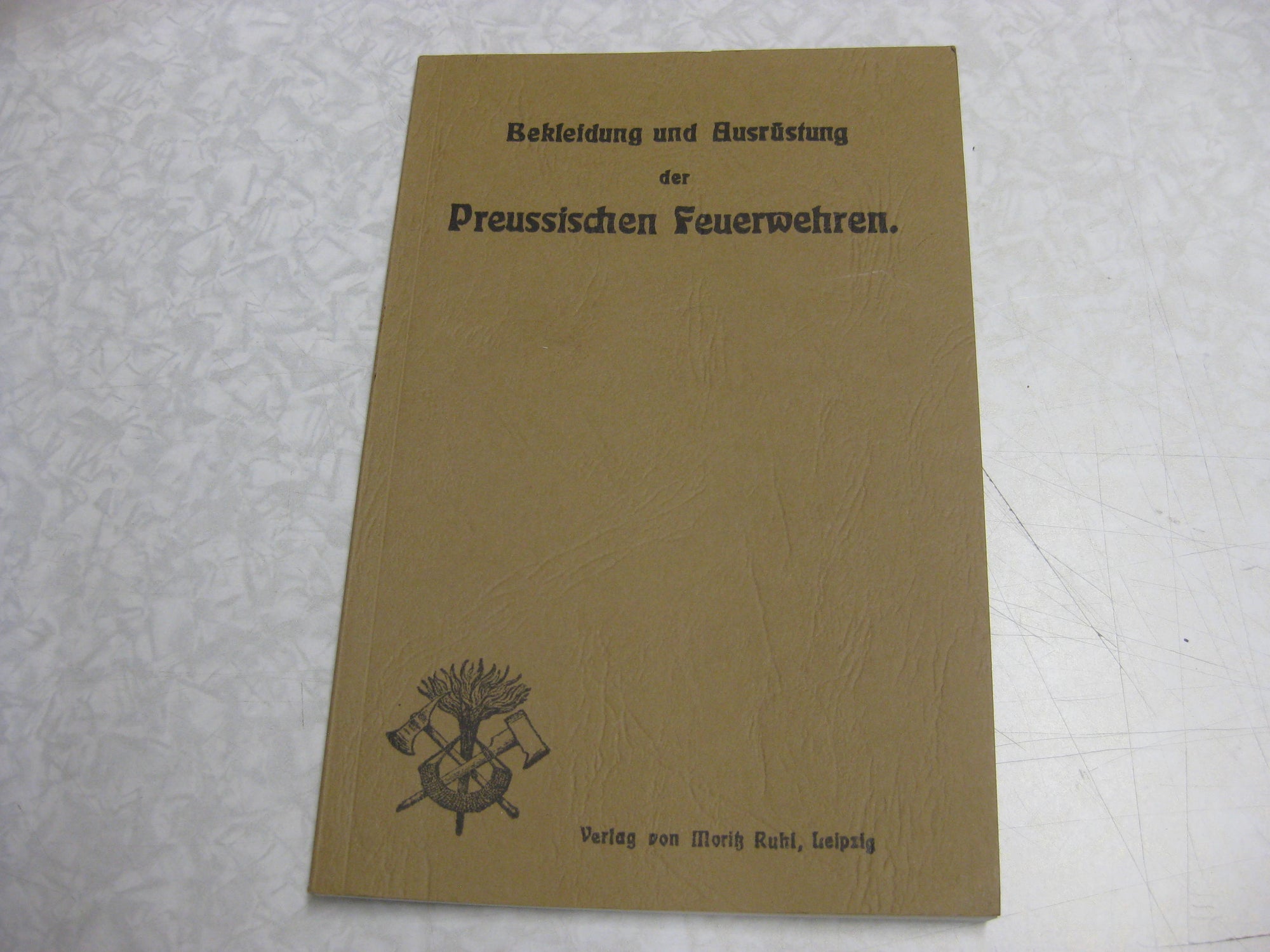 Buch Heftchen Bekleidung und Ausrüstung der Preussischen Feuerwehren