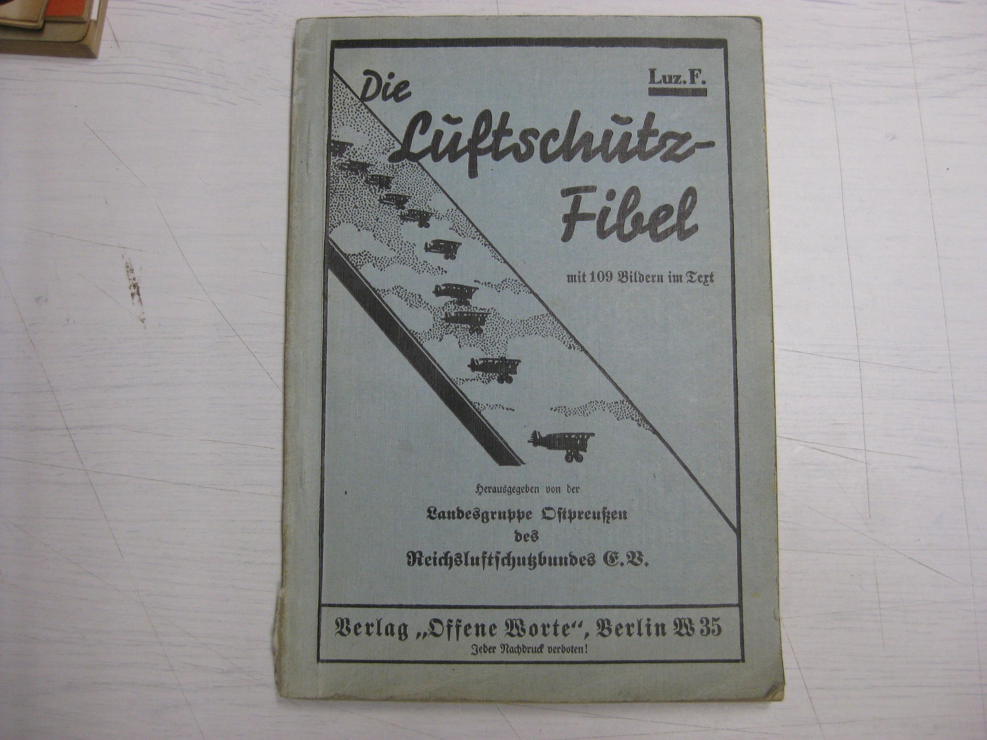 Originalausgabe Heft / Buch Die Luftschutz-Fibel 1933