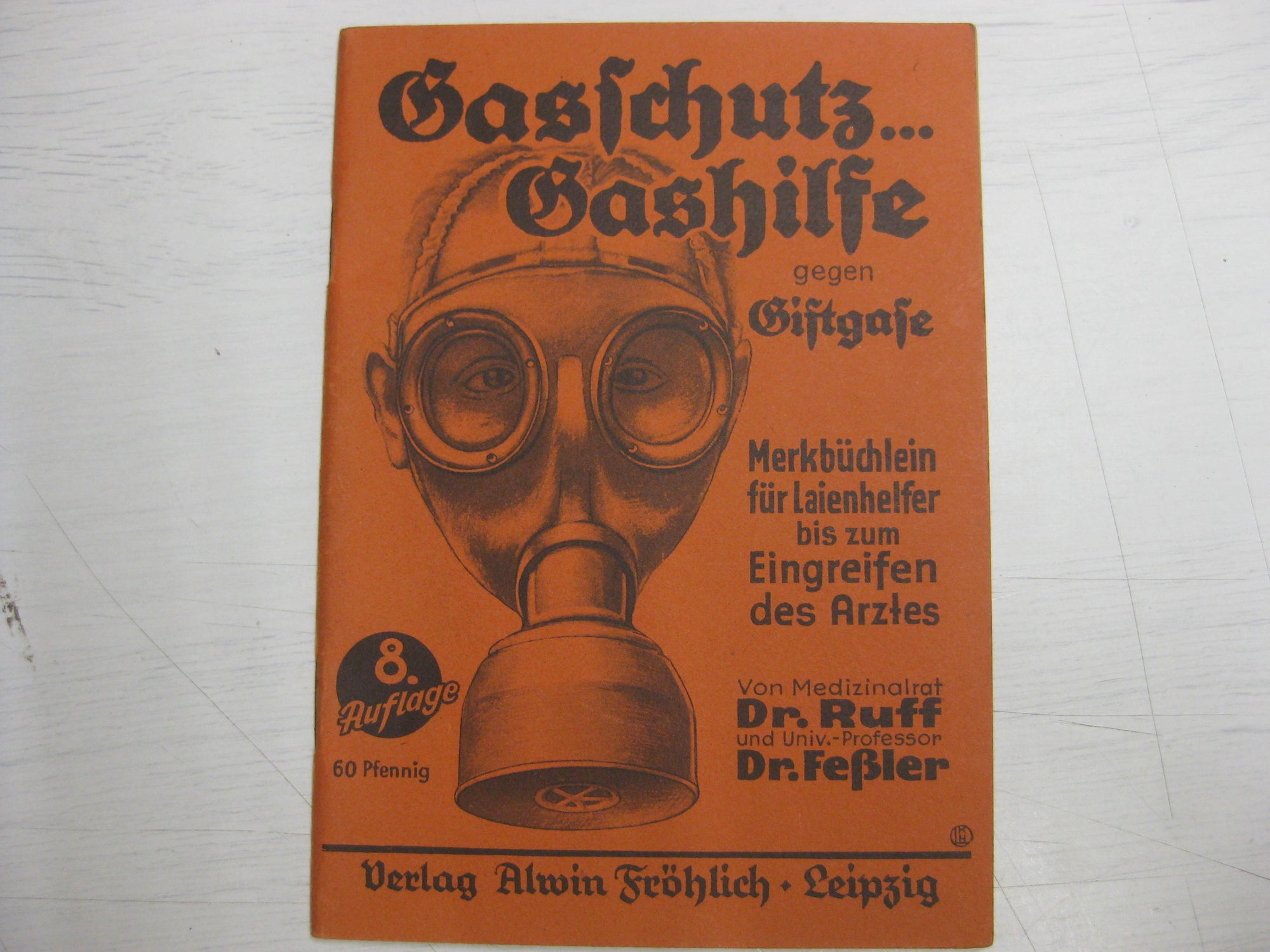 Originalausgabe Heft / Buch Gasschutz Gashilfe gegen Giftgase