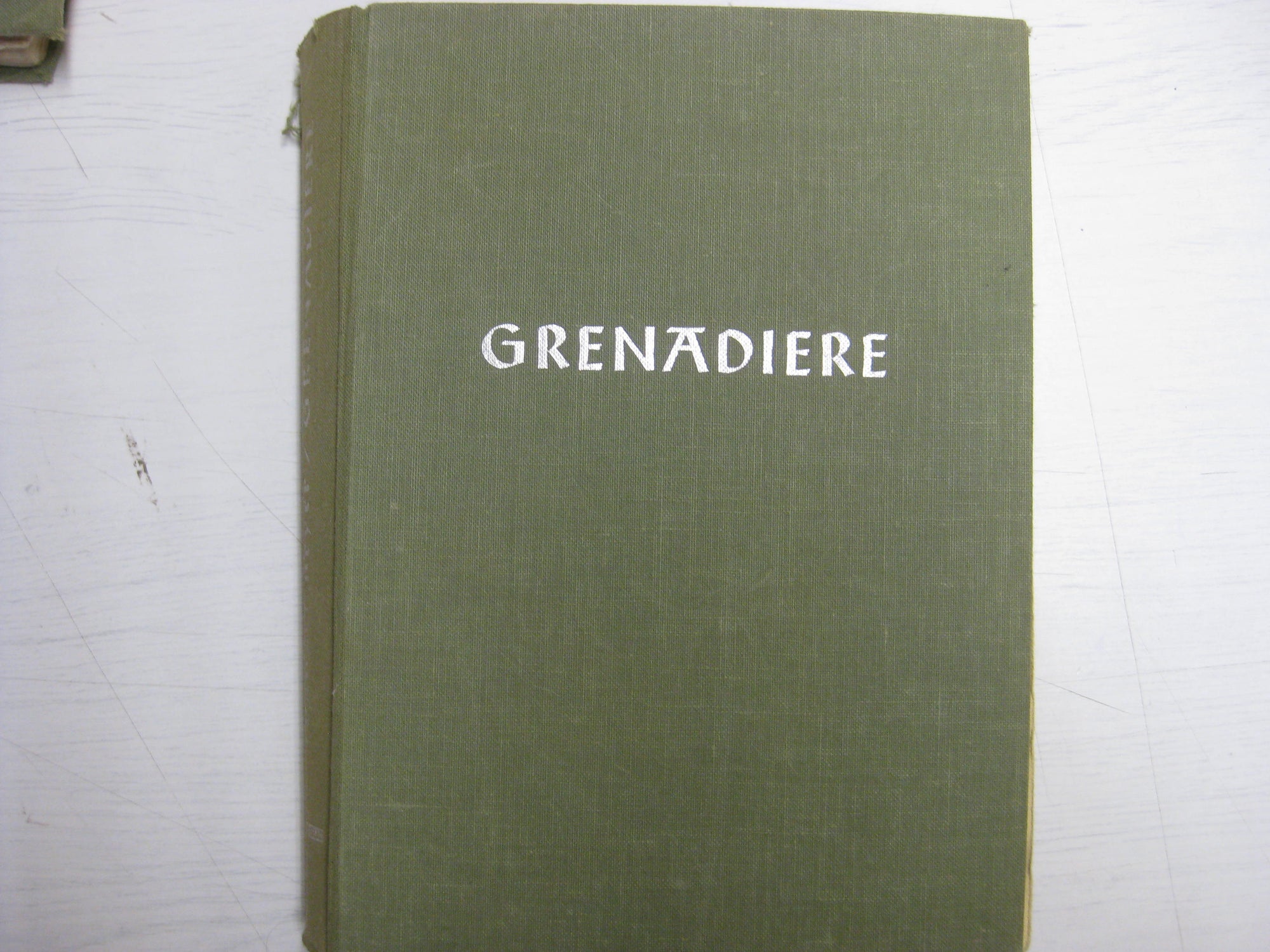 GRENADIERE. Buch aus dem persönlichen Besitz eines Sturmgeschützkommandanten der LSSAH
