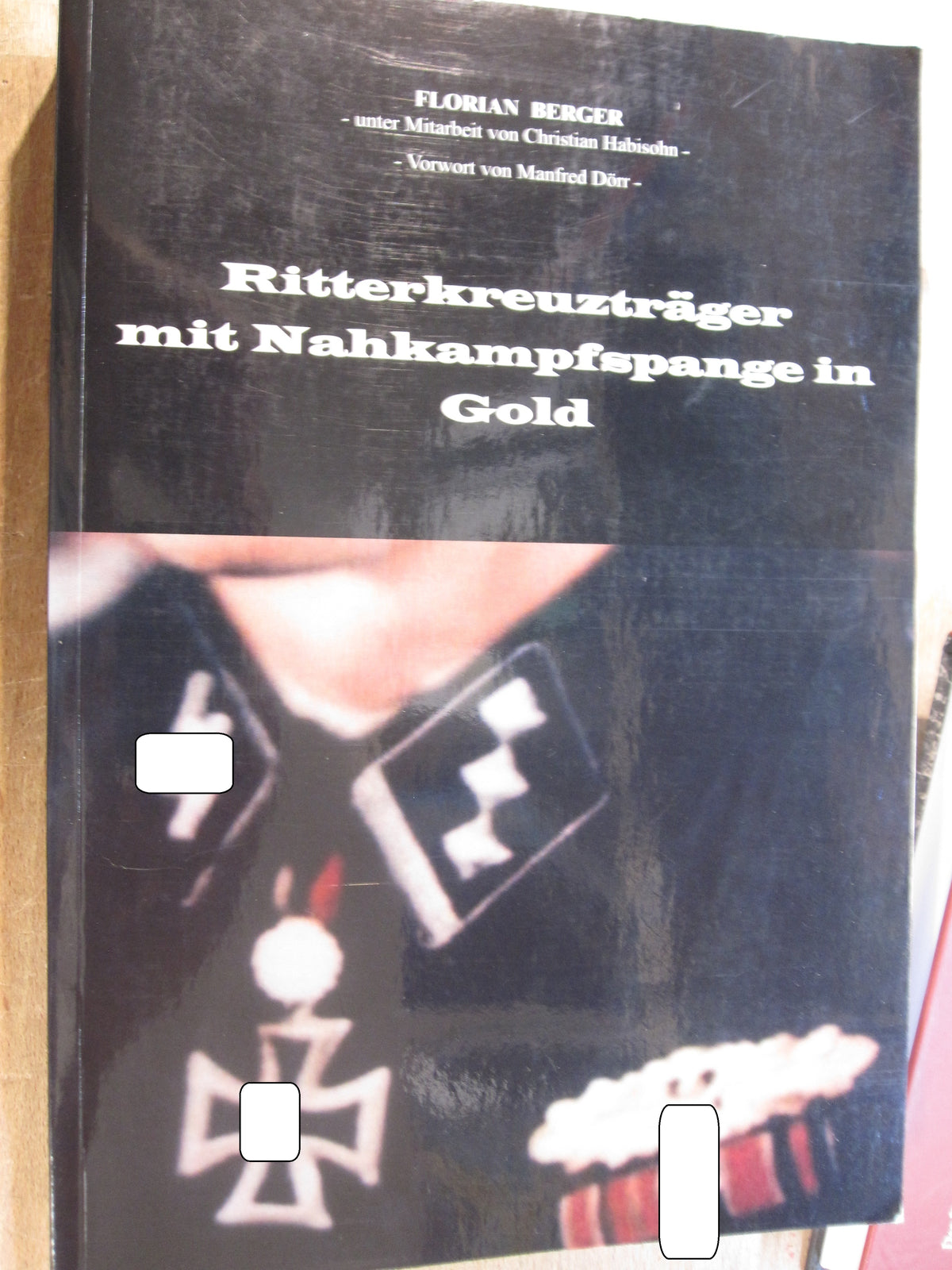 Buch Ritterkreuzträger MIT der Nahkampfspange in Gold