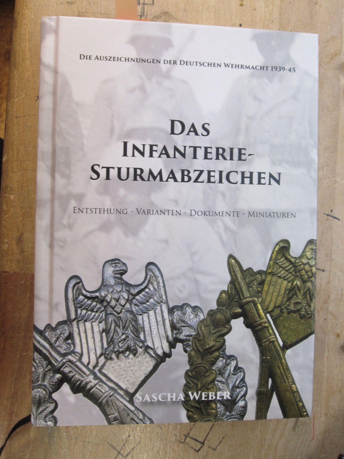 Buch Das Infanterie - Sturmabzeichen