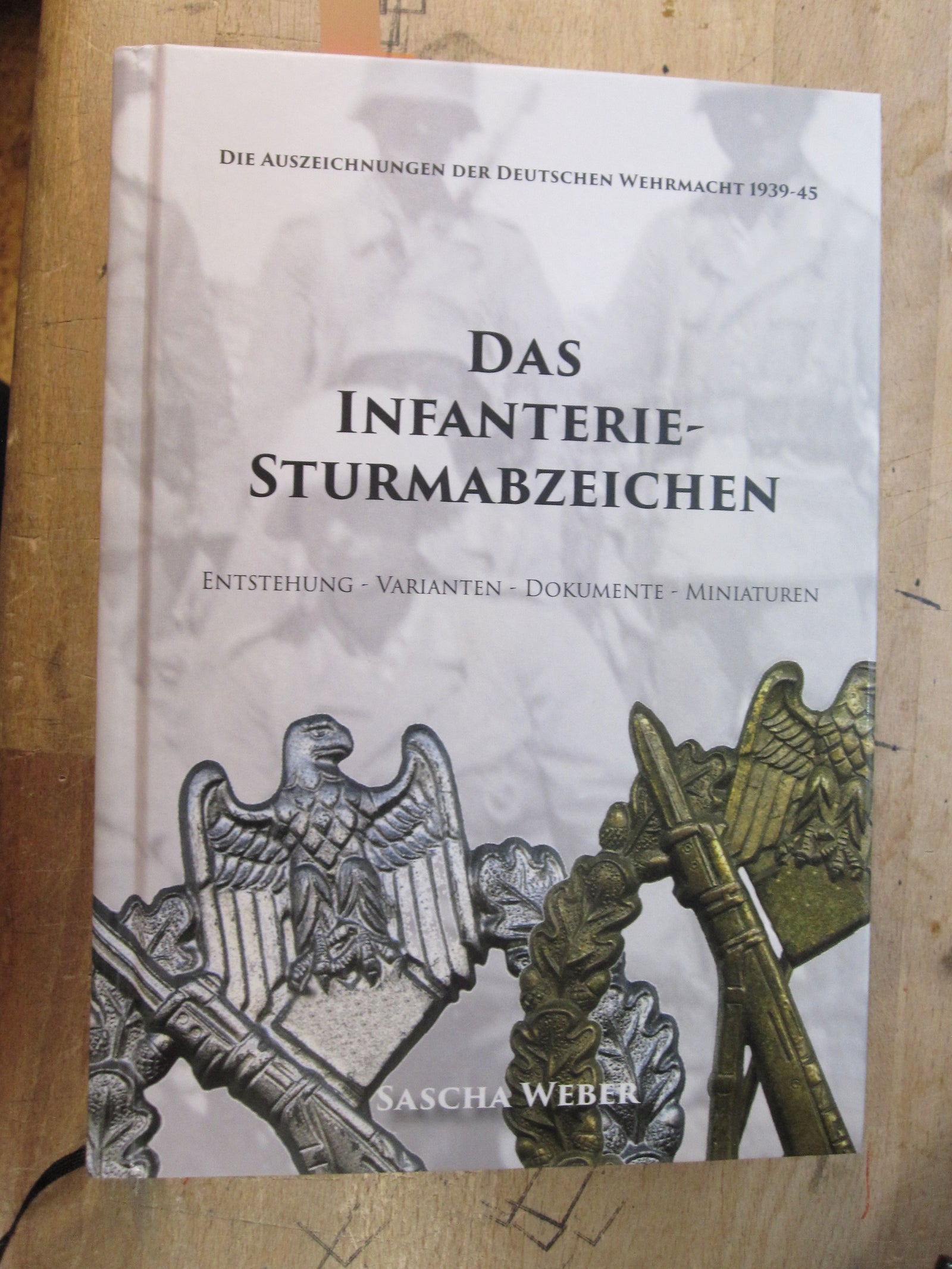 Buch Das Infanterie - Sturmabzeichen
