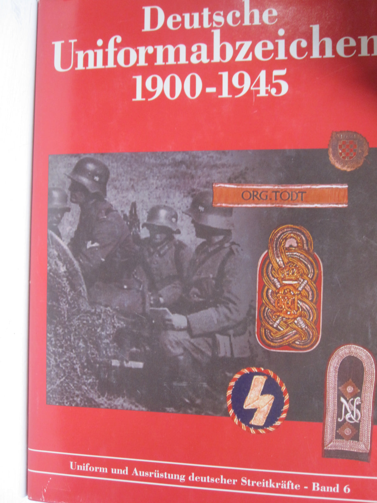 Buch  Deutsche Uniformabzeichen 1900 bis 1945