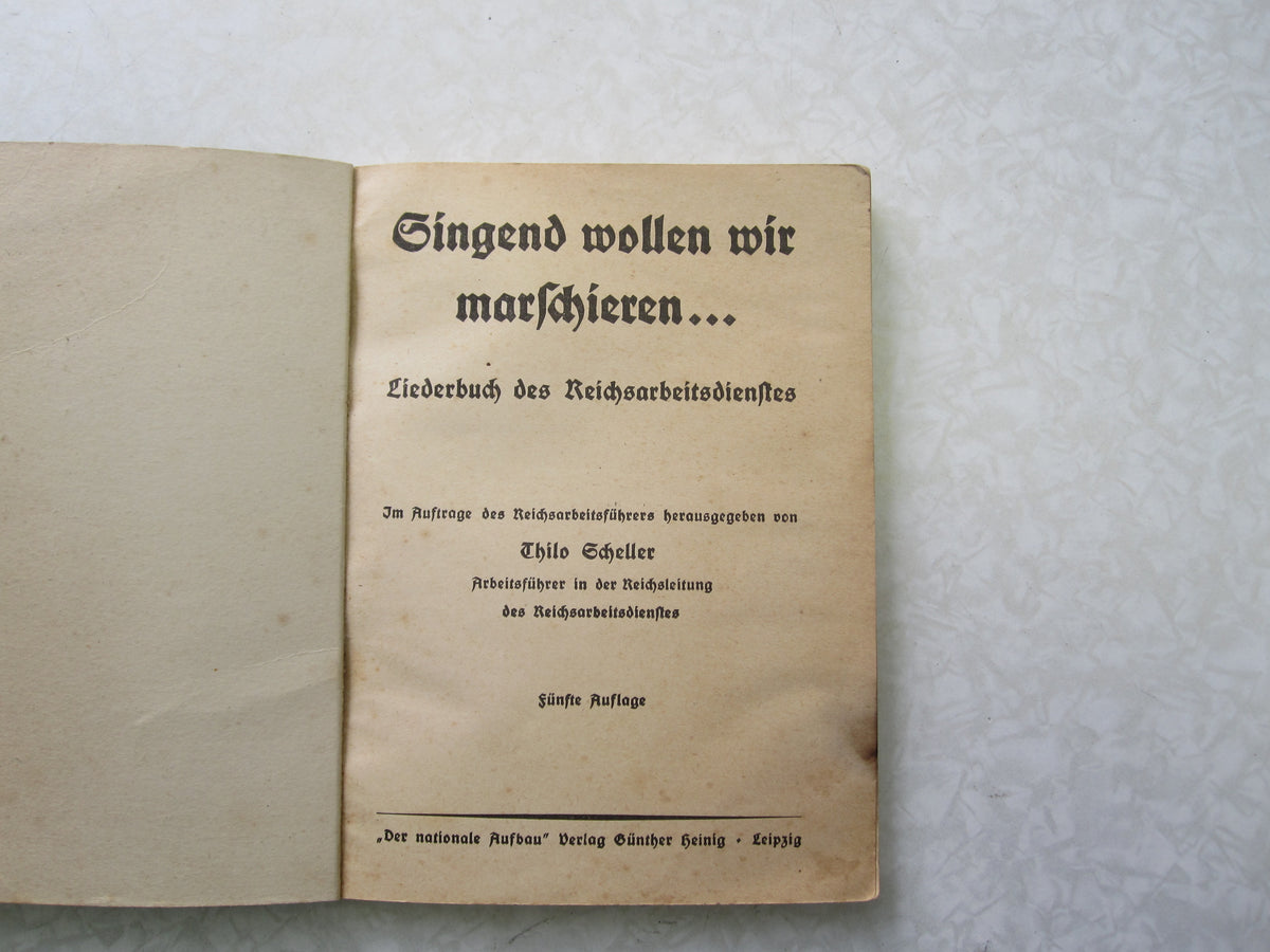 Originalausgabe Heft / Buch Liederbuch des Reichsarbeitsdienstes &quot;RAD&quot;