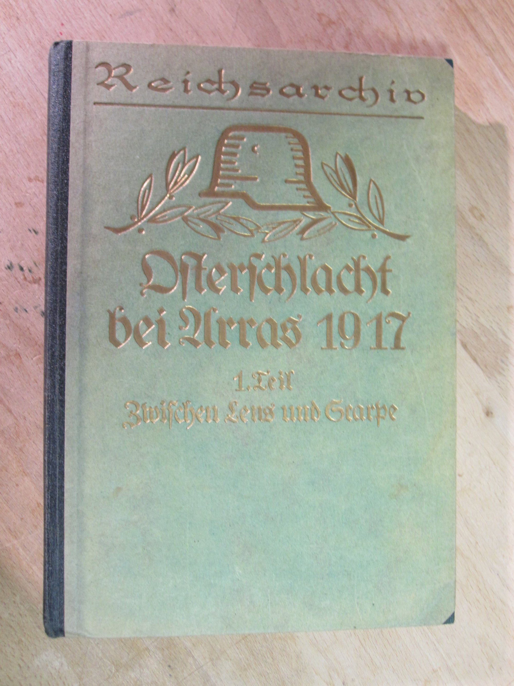 Buch Reichsarchiv OSTERSCHLACHT BEI ARRAS 1917 1.Weltkrieg Westfront