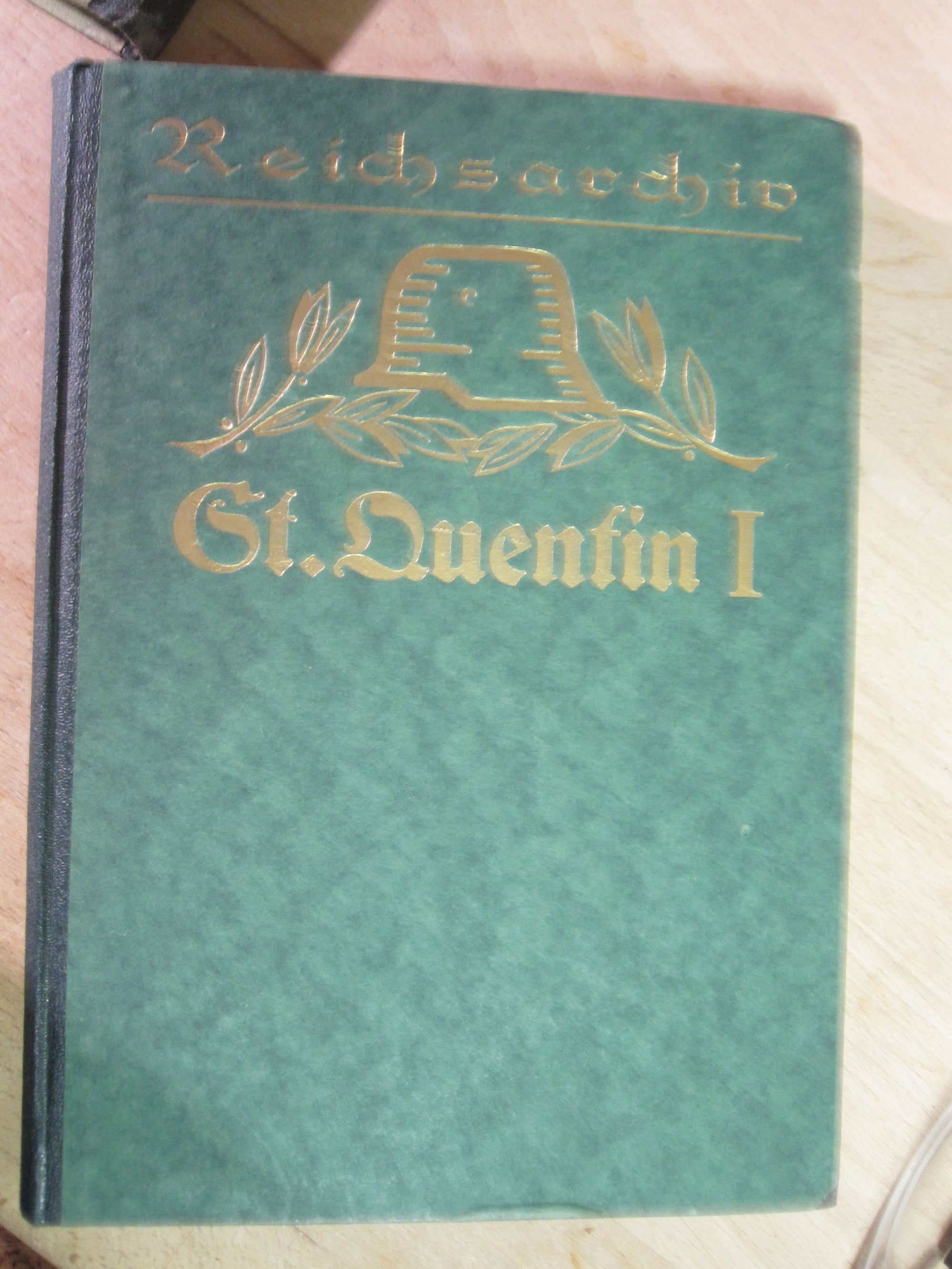 Buch Reichsarchiv St. QUENTIN I.