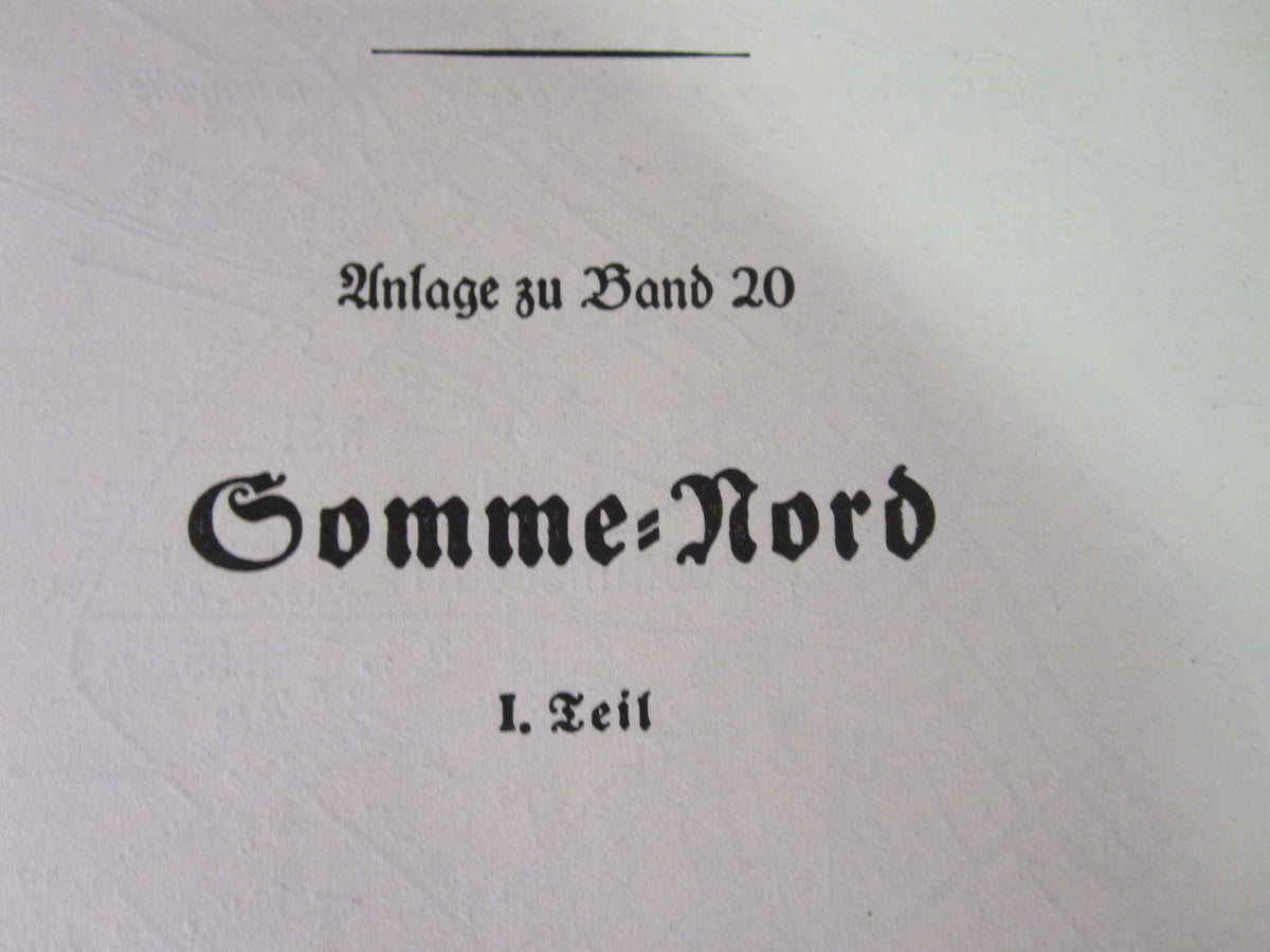 Buch Reichsarchiv SOMME NORD 1.Teil Die Brennpunkte der Schlacht im Juli 1916