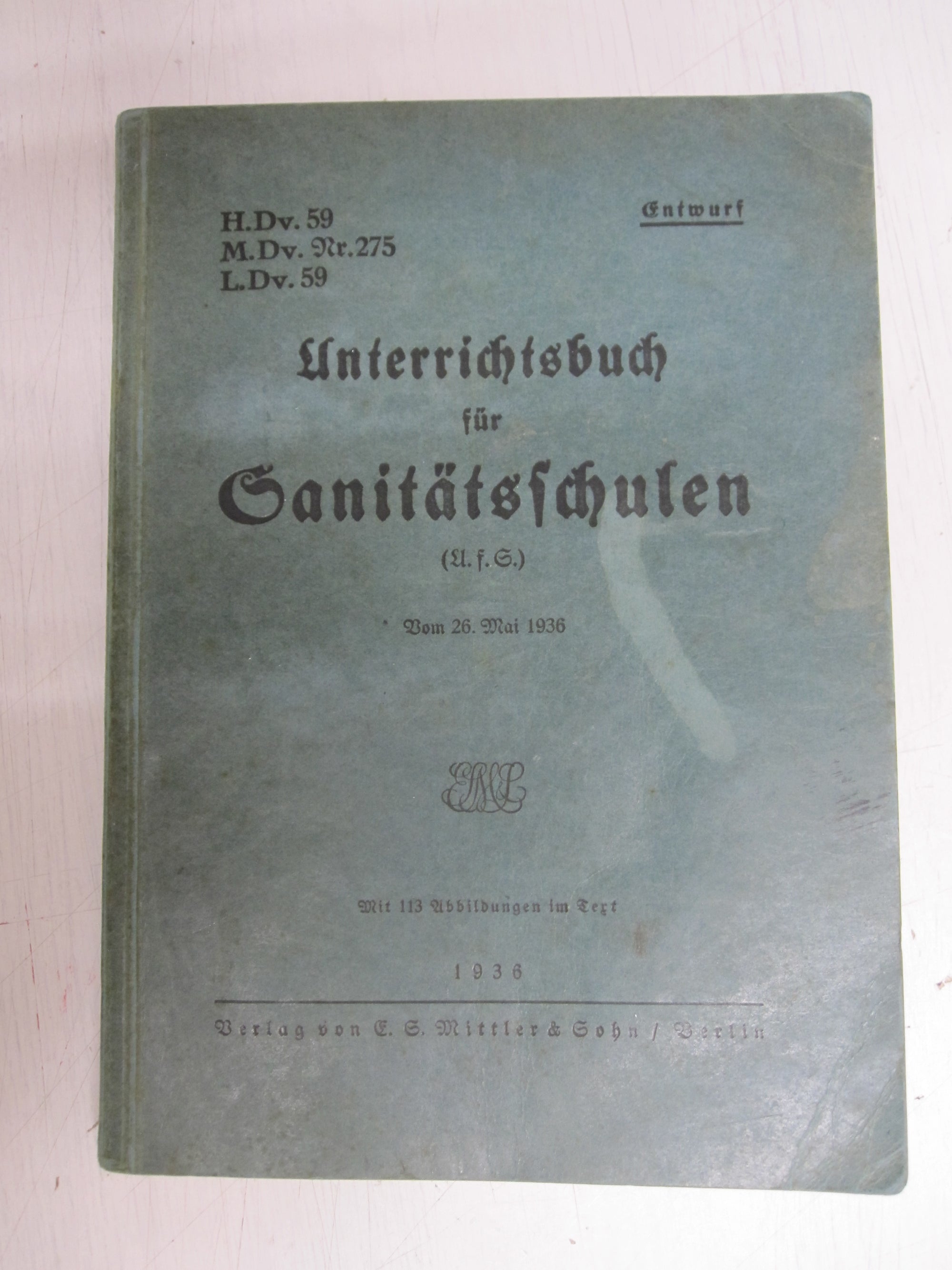 Heeresdienstvorschrift Unterrichtsbuch für Sanitätsschulen 1936