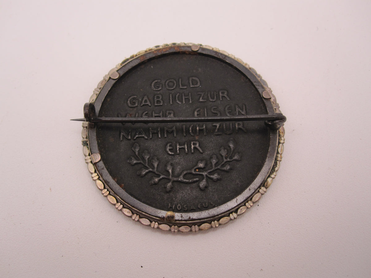 VARIANTE als BROSCHE Medaille in Eiserner Zeit Gold gab ich zur Wehr Eisen nahm ich zur Ehr