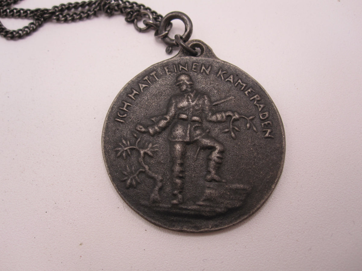 Medaille ich hatt einen Kameraden  Aus EISERNER ZEIT