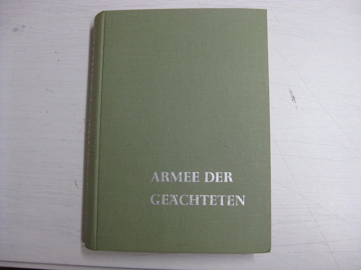 Buch Armee der Geächteten Aus dem Besitz eines Trägers der Nahkampfspange in Gold