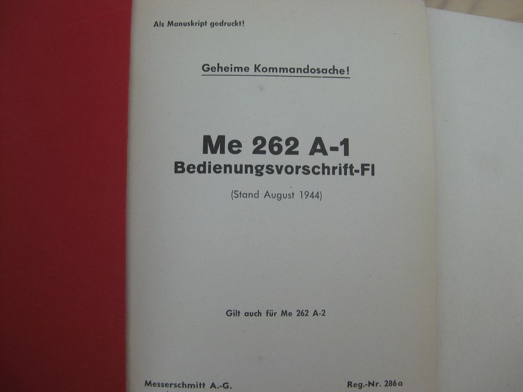Buch Heft Me 262 Bedienungsvorschrift Messerschmitt Düsenjäger Strahljäger Luftwaffe Fliegertruppe