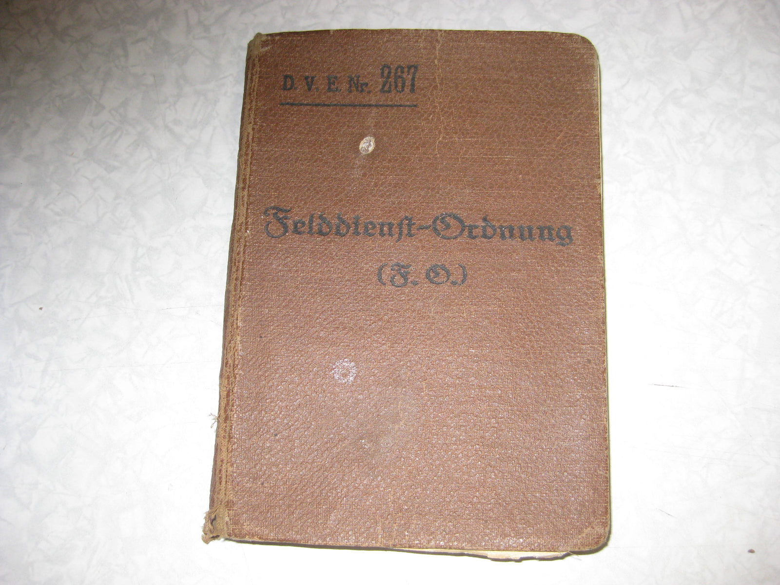 Originalausgabe Dienstvorschrift Felddienst - Ordnung  Heeresdienstvorschrift 267 SELTEN !!