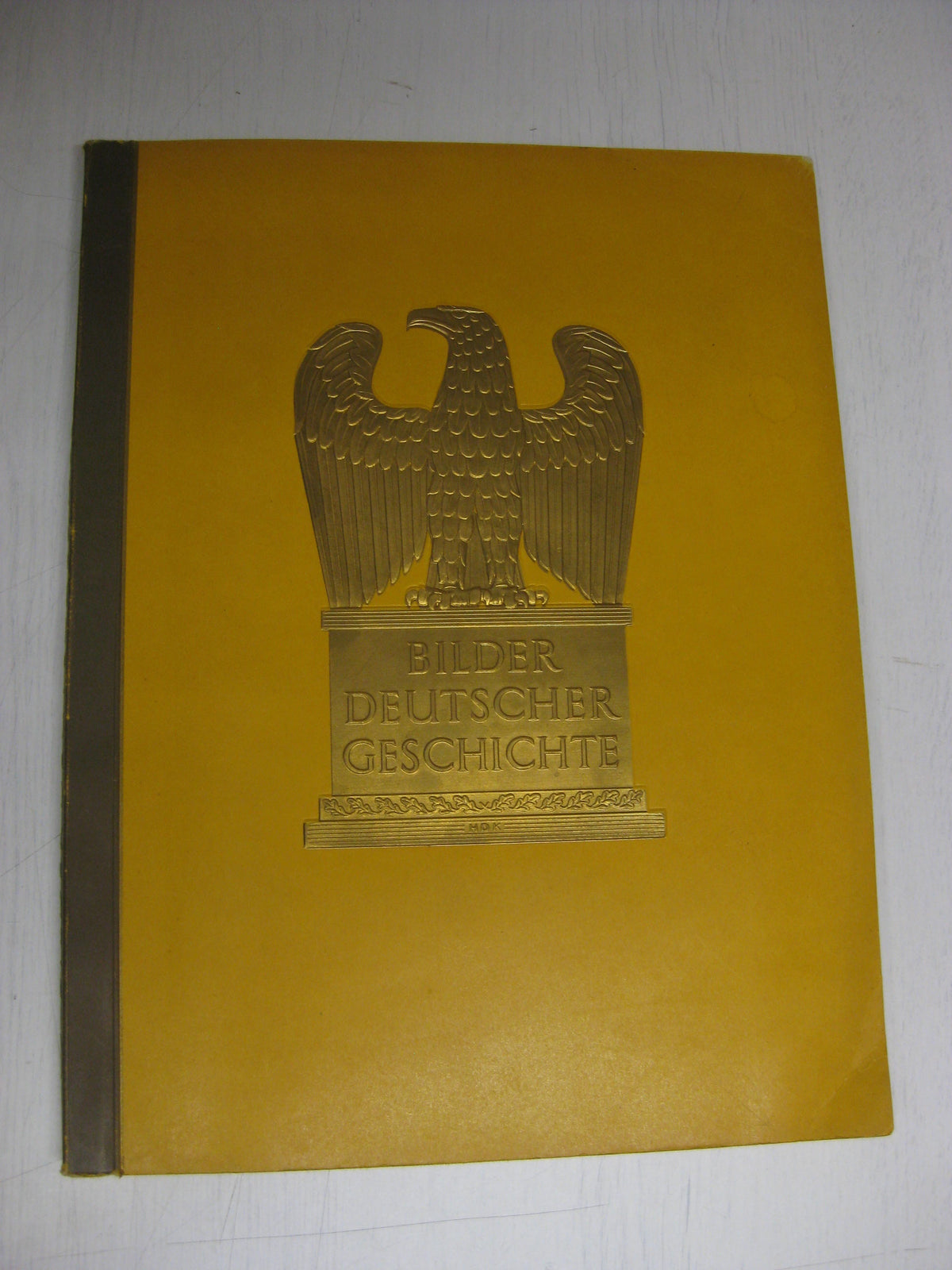 Sammelbilderalbum Bilder Deutscher Geschichte