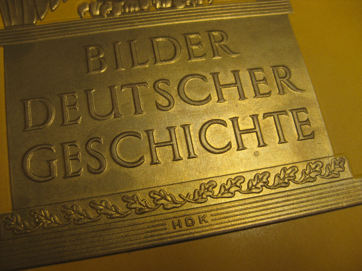 Sammelbilderalbum Bilder Deutscher Geschichte