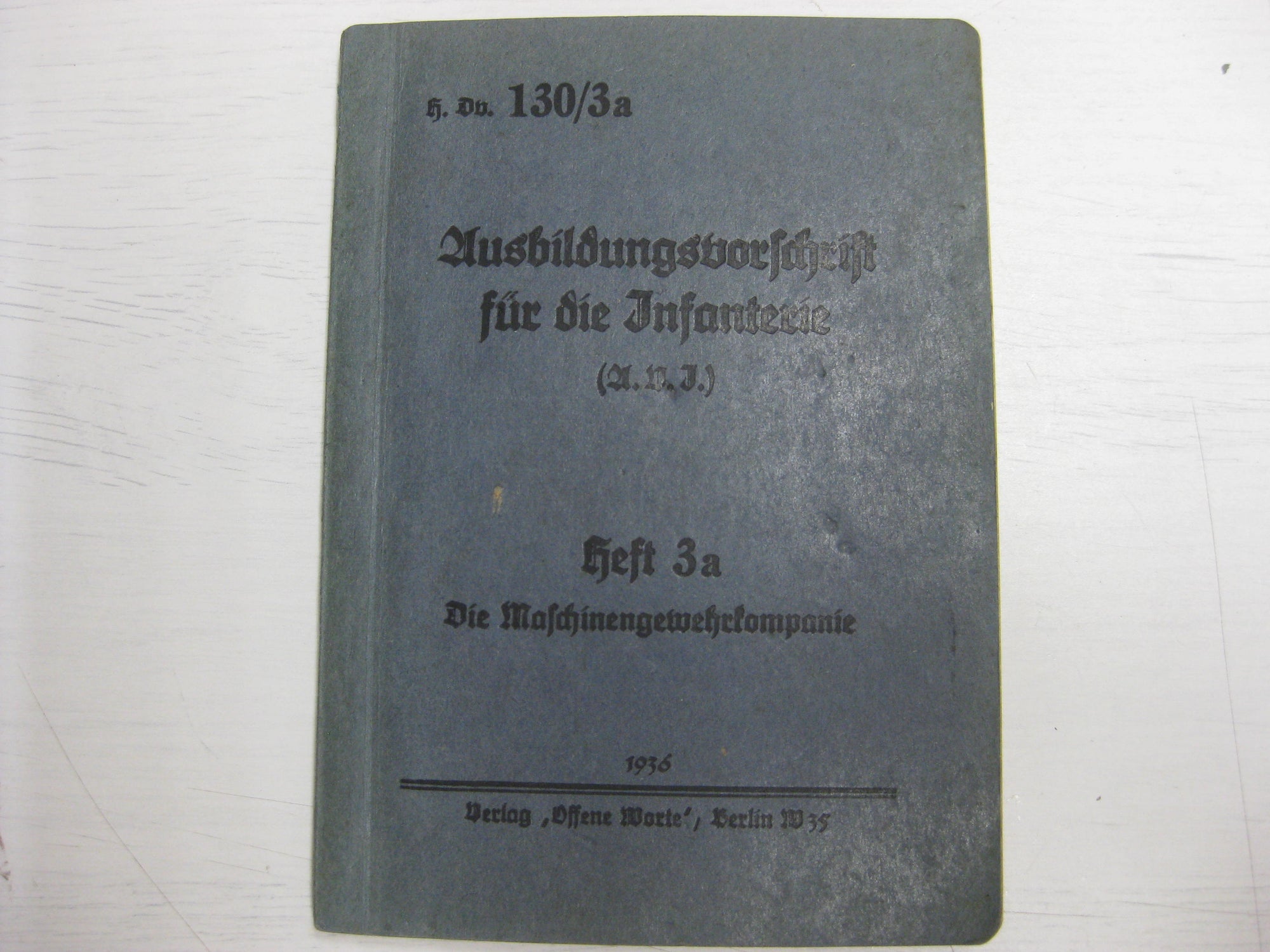 Originalausgabe Heft / Buch Ausbildungsvorschrift für die Infanterie 1936