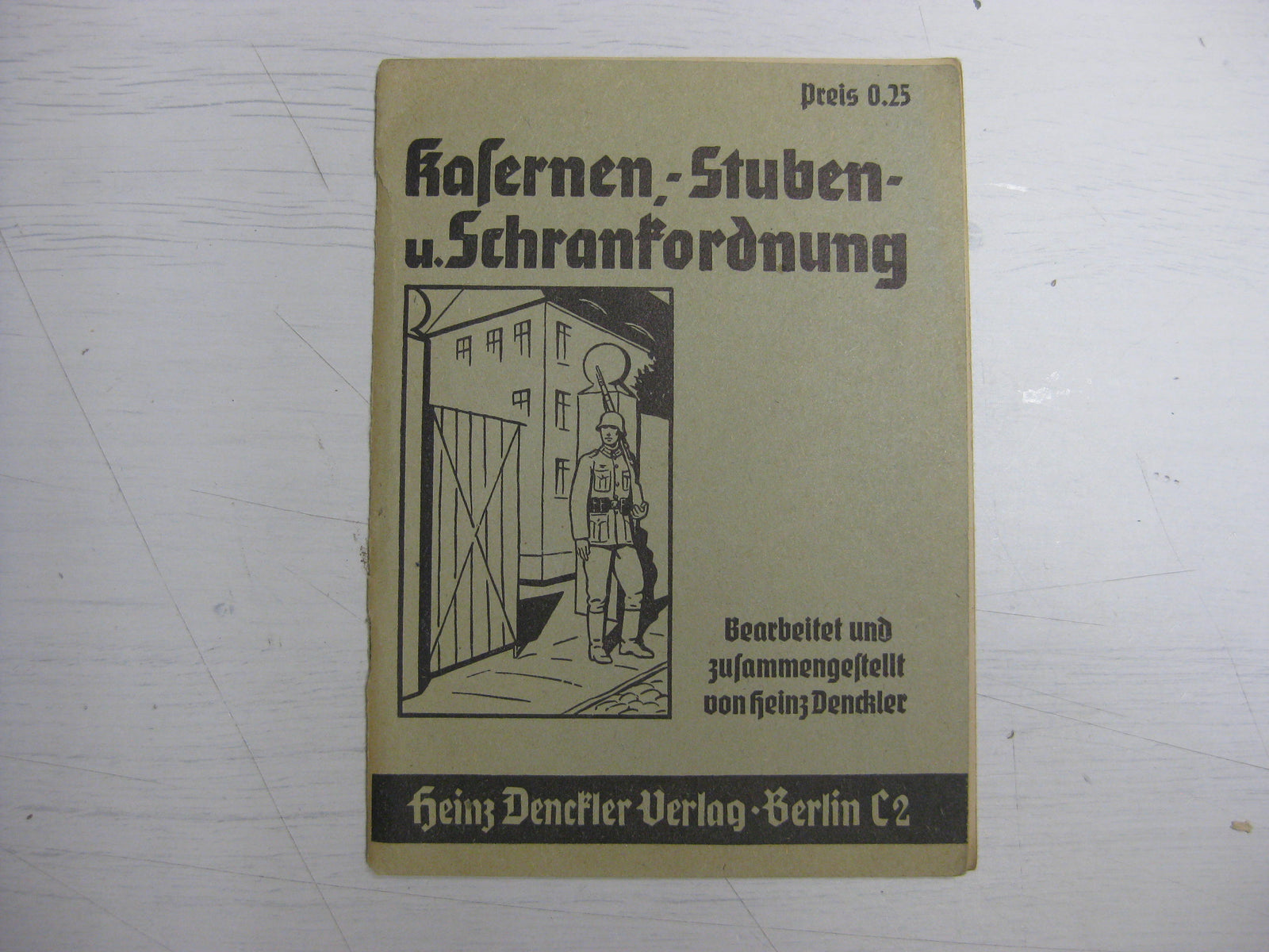 Originalausgabe Heft / Buch Kasernen und Stubenordnung