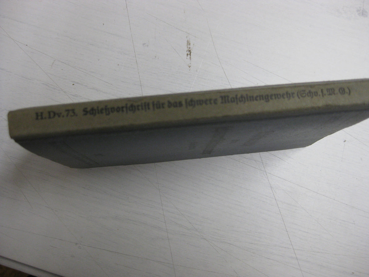 Originalausgabe Heft / Buch Schießvorschrift für das schwere Maschinengewehr