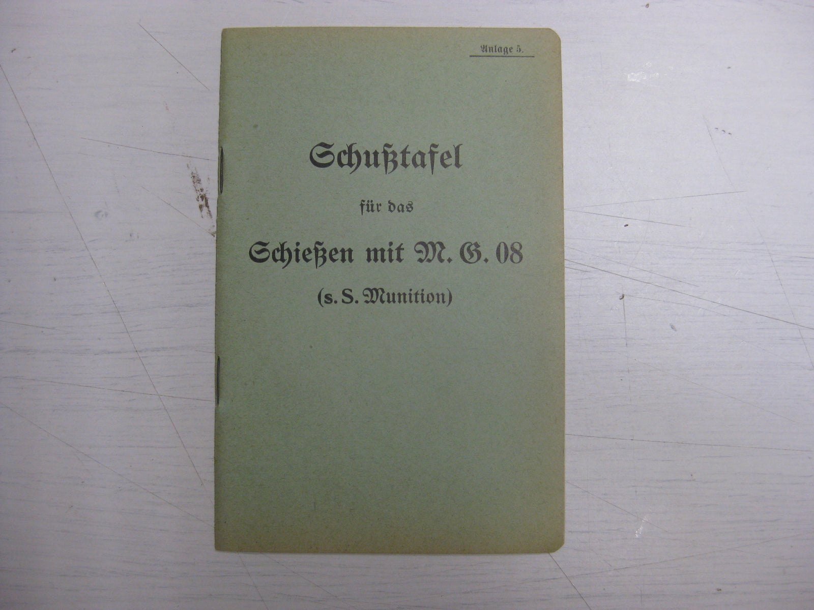 Originalausgabe Heft / Buch Schußtafel für das schießen mit M.G.08 (s.S. Munition)