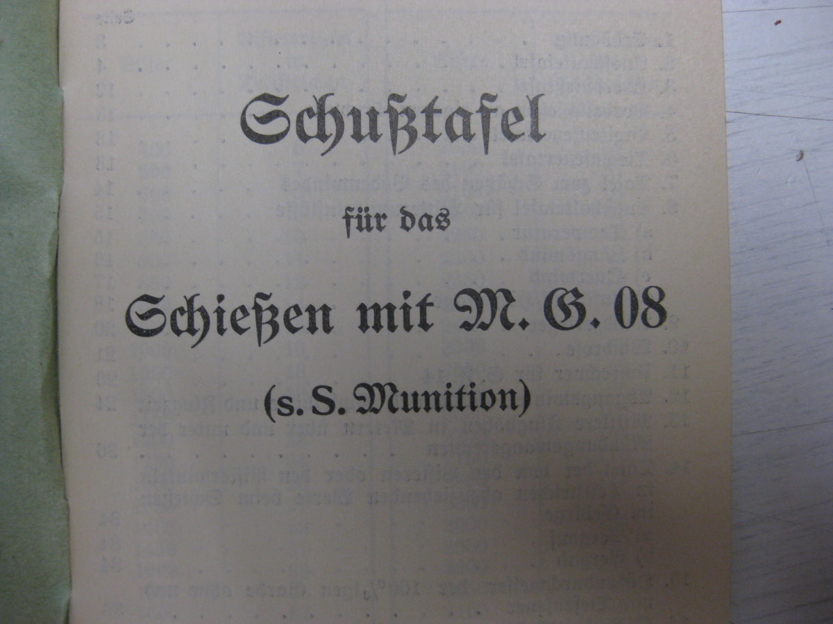 Originalausgabe Heft / Buch Schußtafel für das schießen mit M.G.08 (s.S. Munition)
