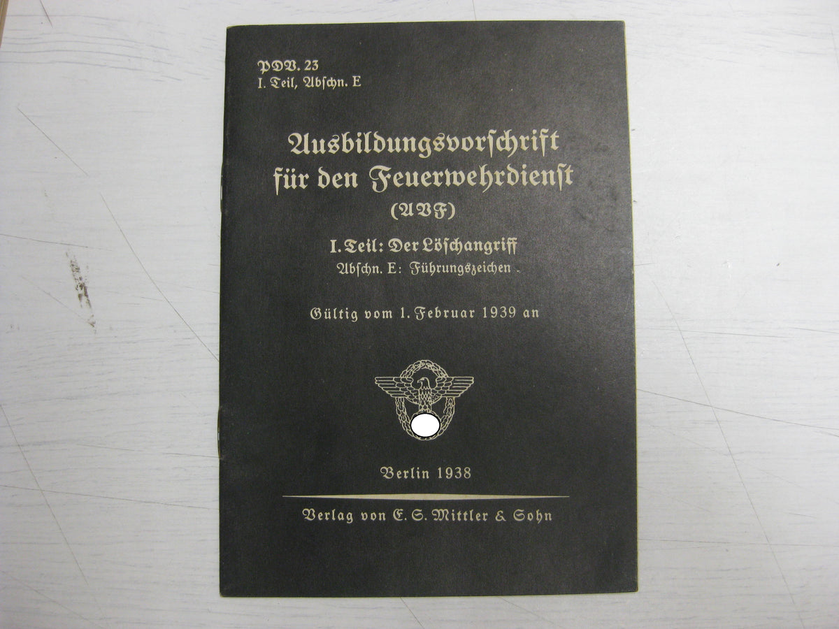 Originalausgabe Heft / Buch Ausbildungsvorschrift für den Feuerwehrdienst 1939