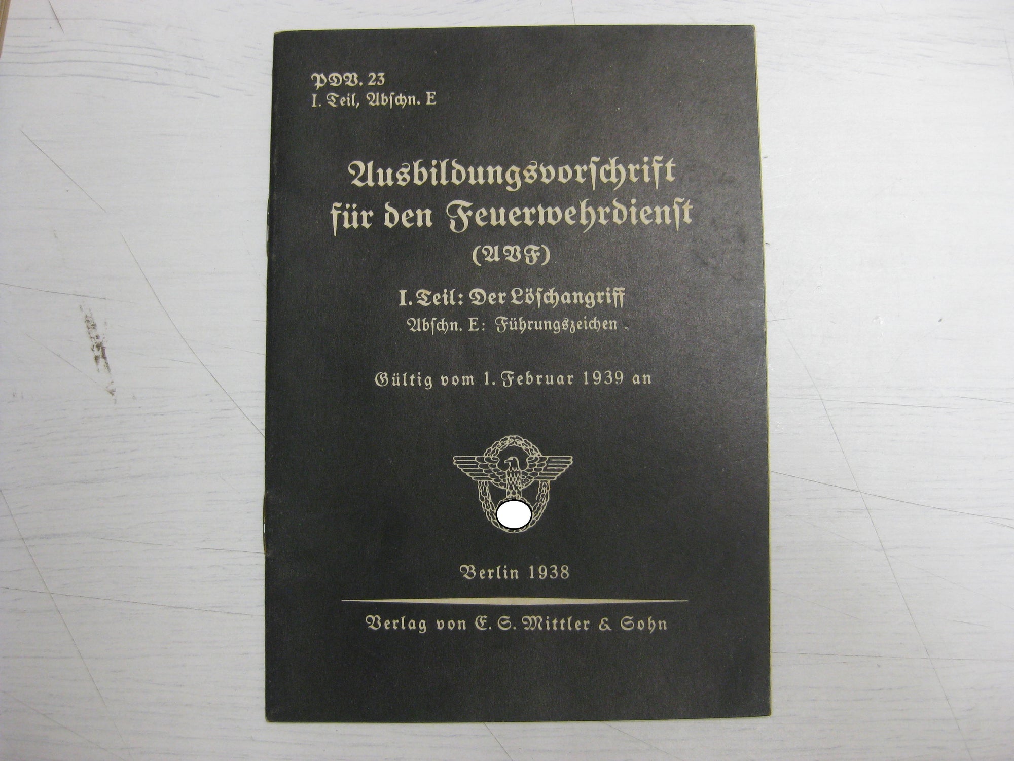 Originalausgabe Heft / Buch Ausbildungsvorschrift für den Feuerwehrdienst 1939