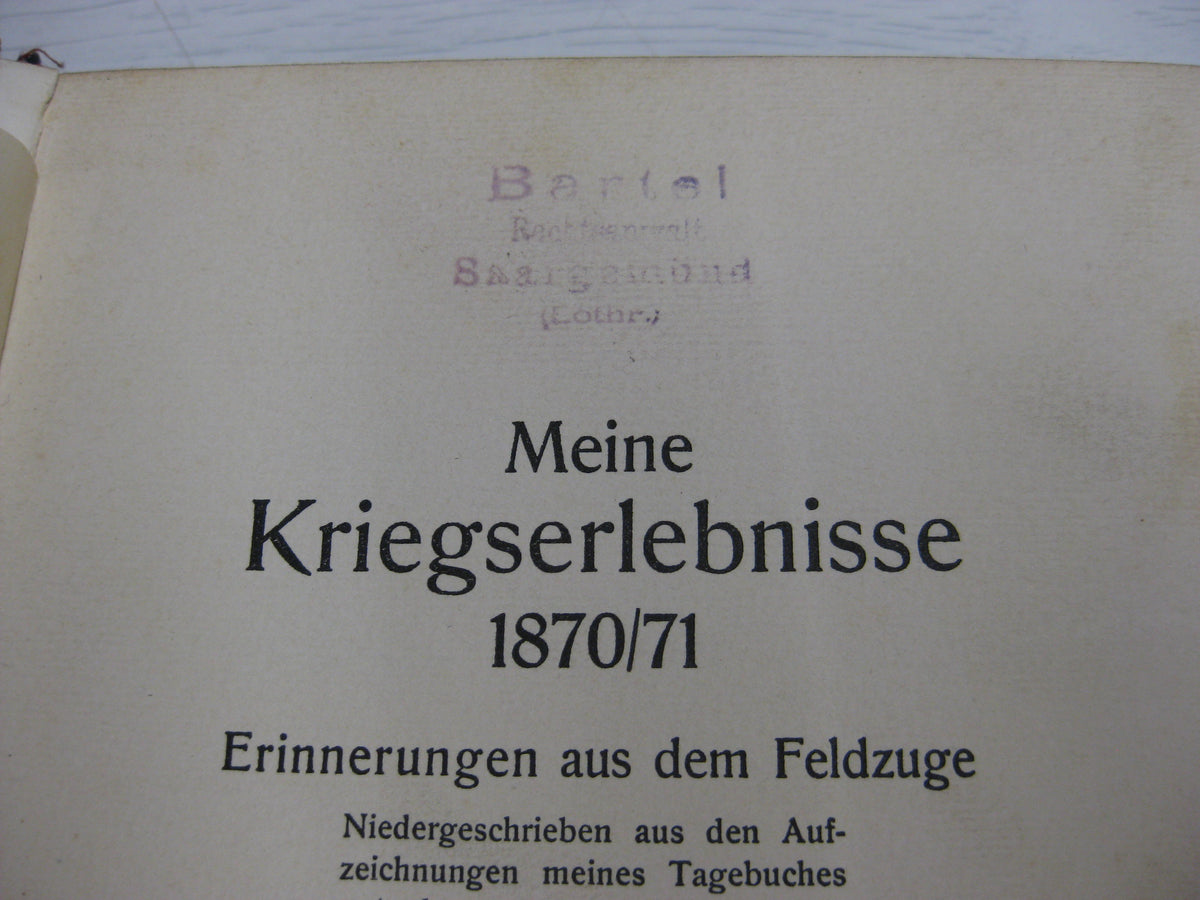 Buch 1. Eskadron des Königlich Bayerischen 5. Chevaulegersregiment  BAYERN Meine Kriegserlebnisse 1870/71