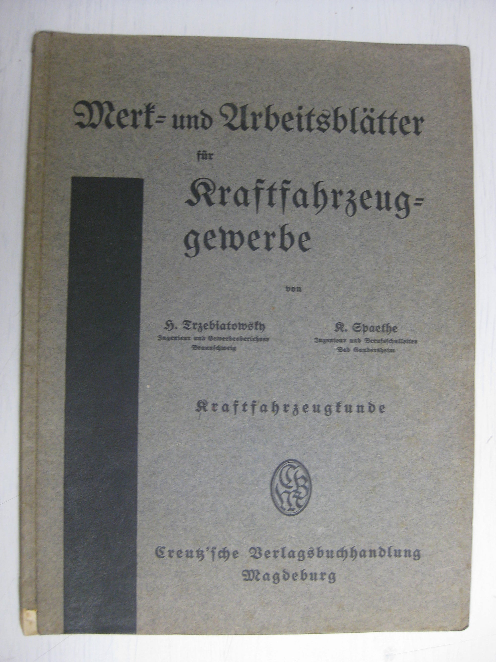 Originalausgabe  Werk- und Arbeitsblätter für Kraftfahrzeuggewerbe KFZ