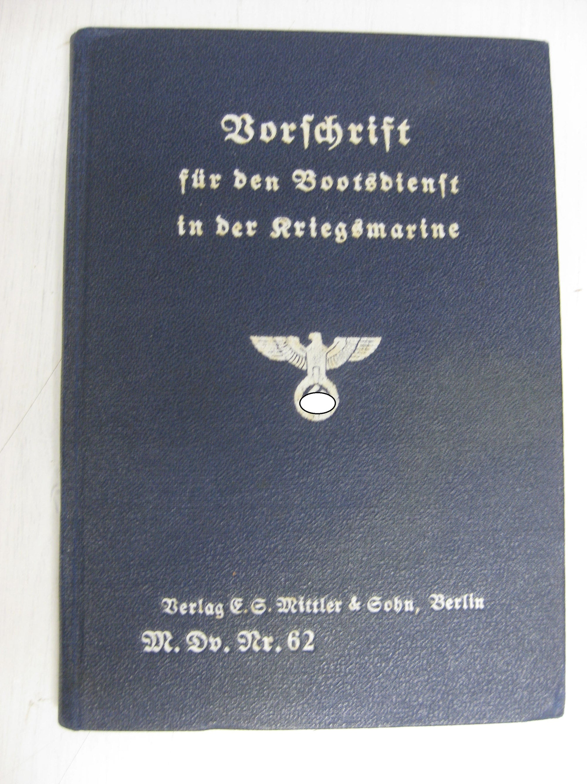 Originalausgabe Vorschrift für den Bootsdienst in der Kriegsmarine