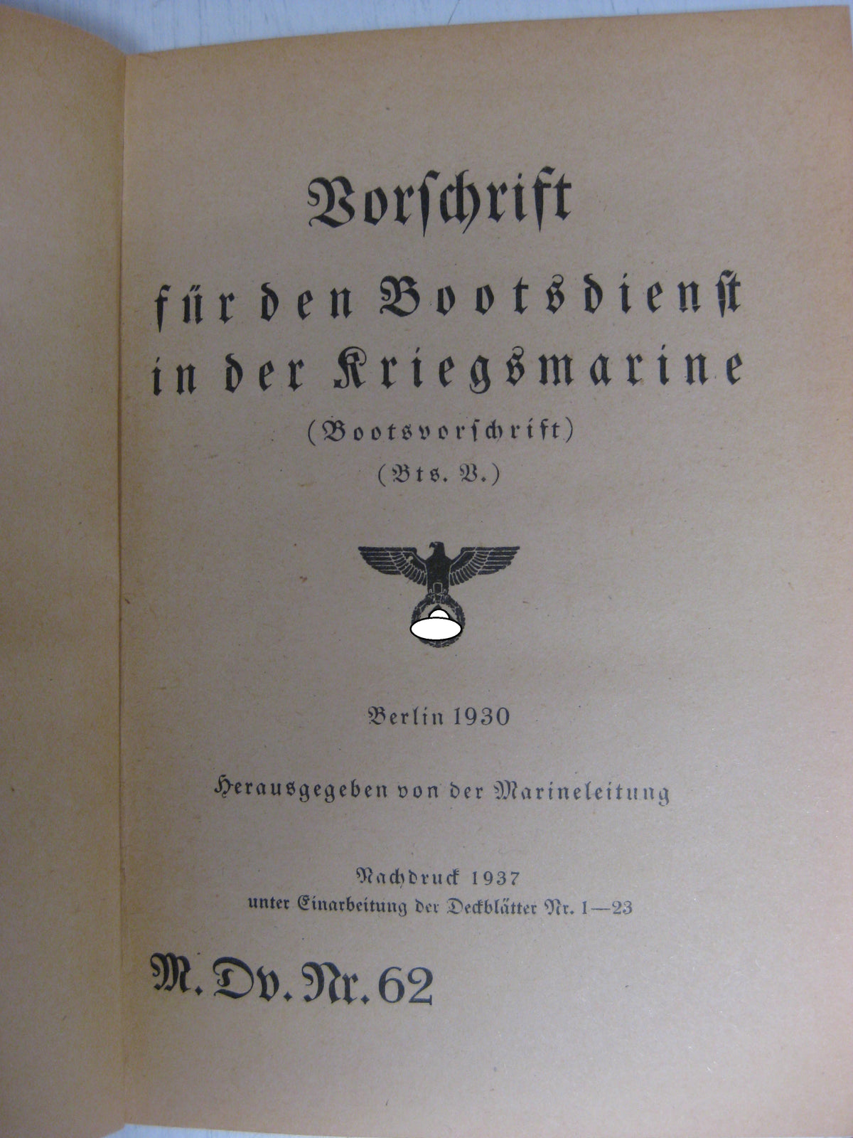Originalausgabe Vorschrift für den Bootsdienst in der Kriegsmarine