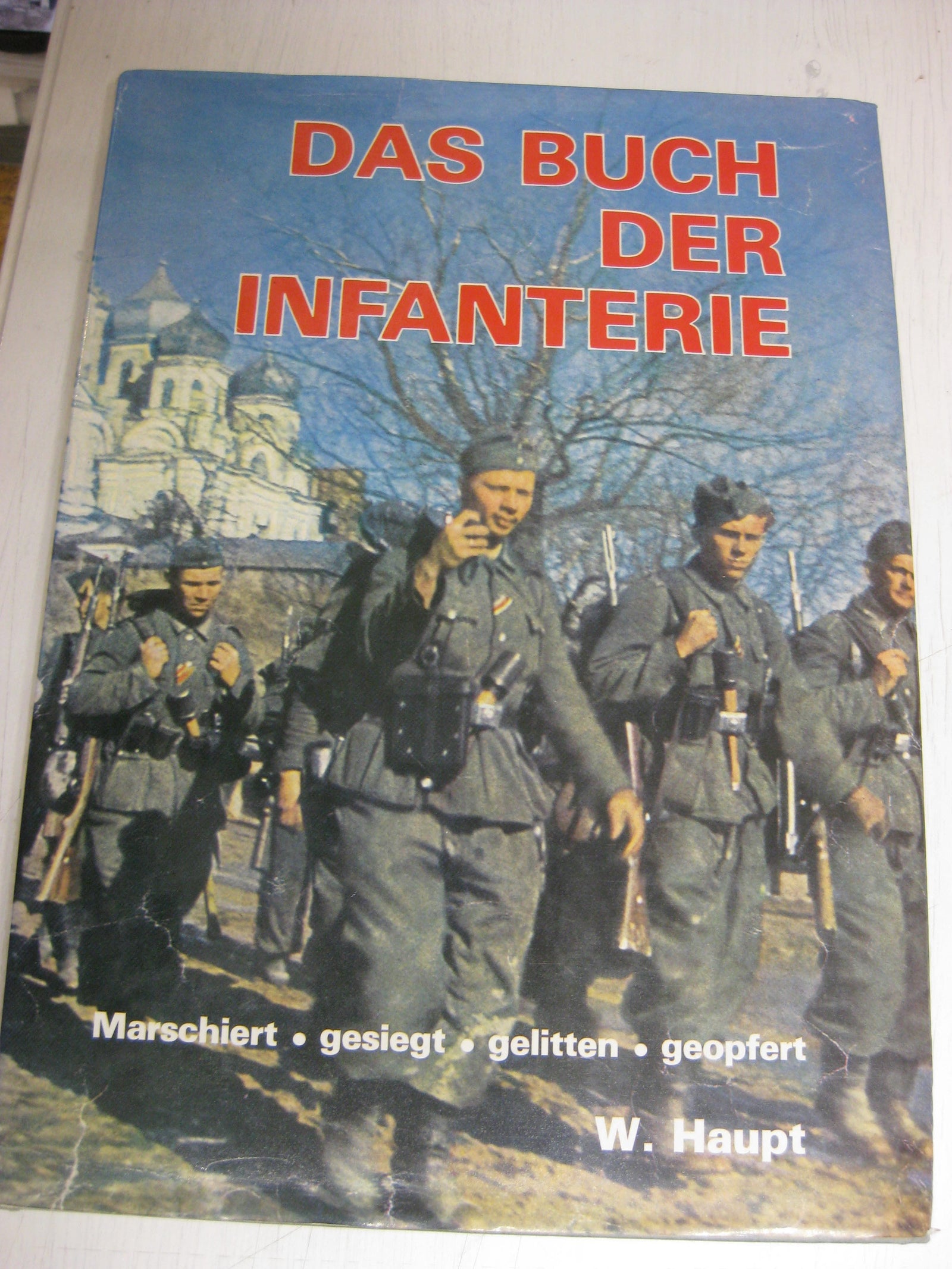 Buch Das Buch der Infanterie ORIGINALUNTERSCHRIFT DK-Träger !