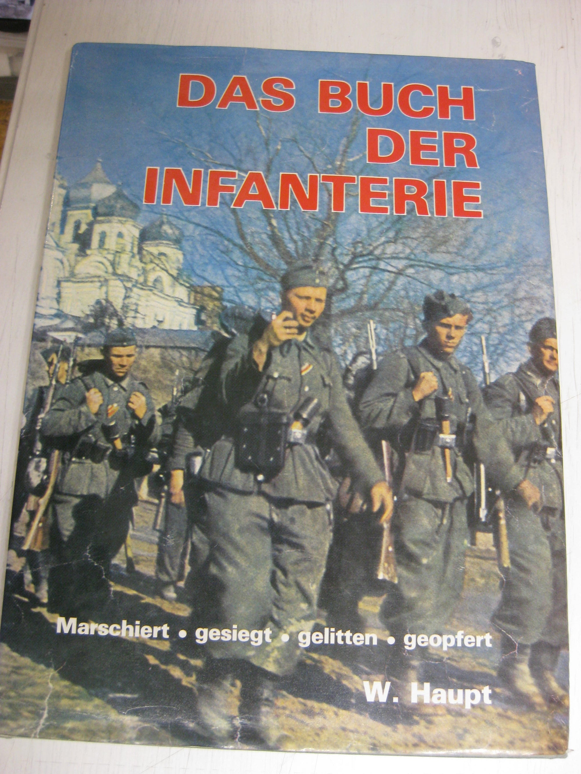 Buch Das Buch der Infanterie ORIGINALUNTERSCHRIFT DK-Träger !!!