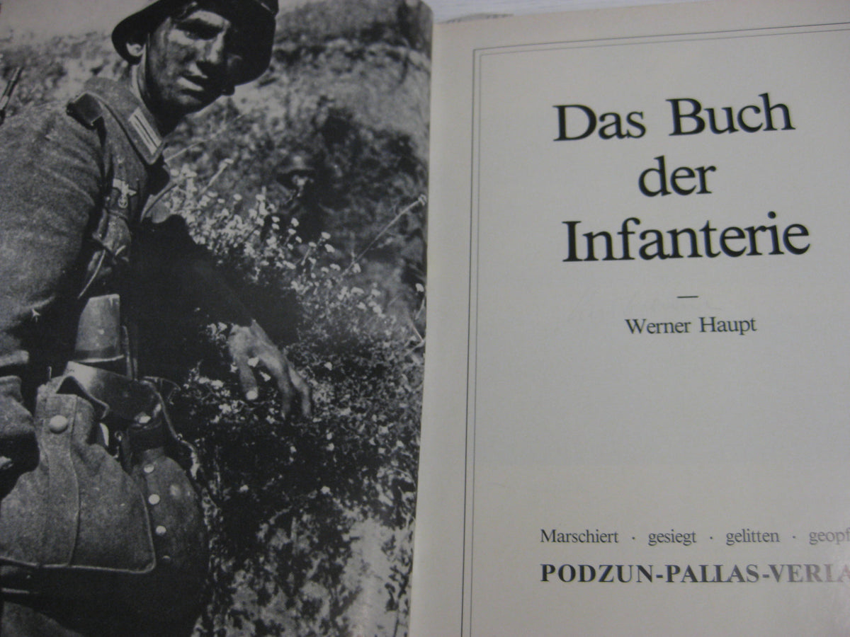 Buch Das Buch der Infanterie ORIGINALUNTERSCHRIFT DK-Träger !