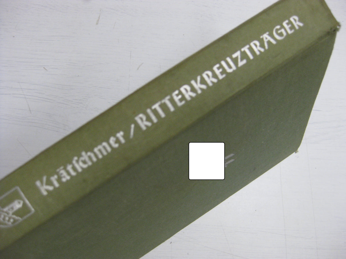 Die Ritterkreuzträger der Waffen-SS !! Buch aus dem persönlichen Besitz eines Sturmgeschützkommandanten der LSSAH