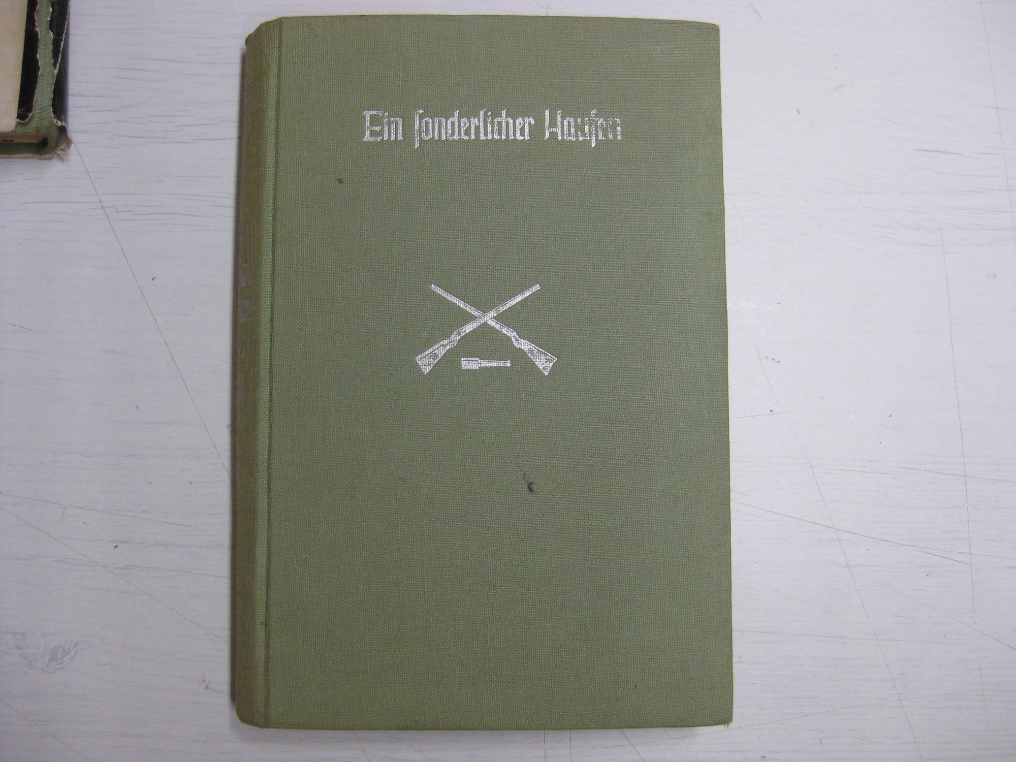 Ein sonderlicher Haufen. Buch aus dem persönlichen Besitz eines Sturmgeschützkommandanten der LSSAH