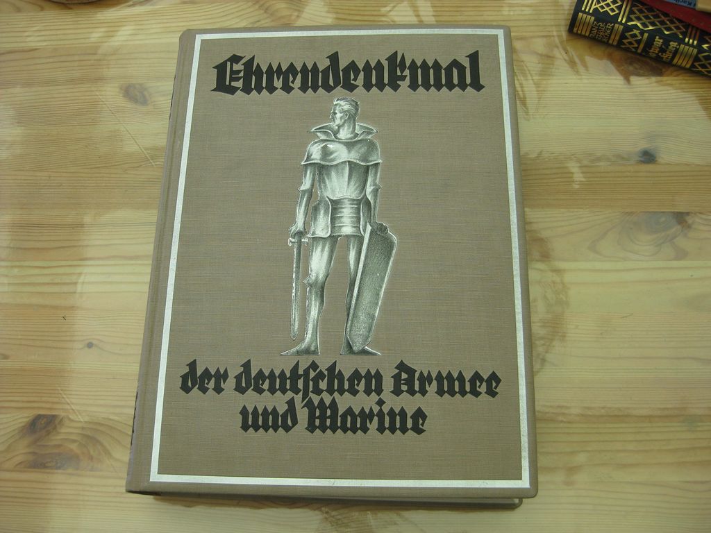 Buch Ehrendenkmal der deutschen Armee und Marine 1971 - 1914 EHRENAUSGABE von 1928