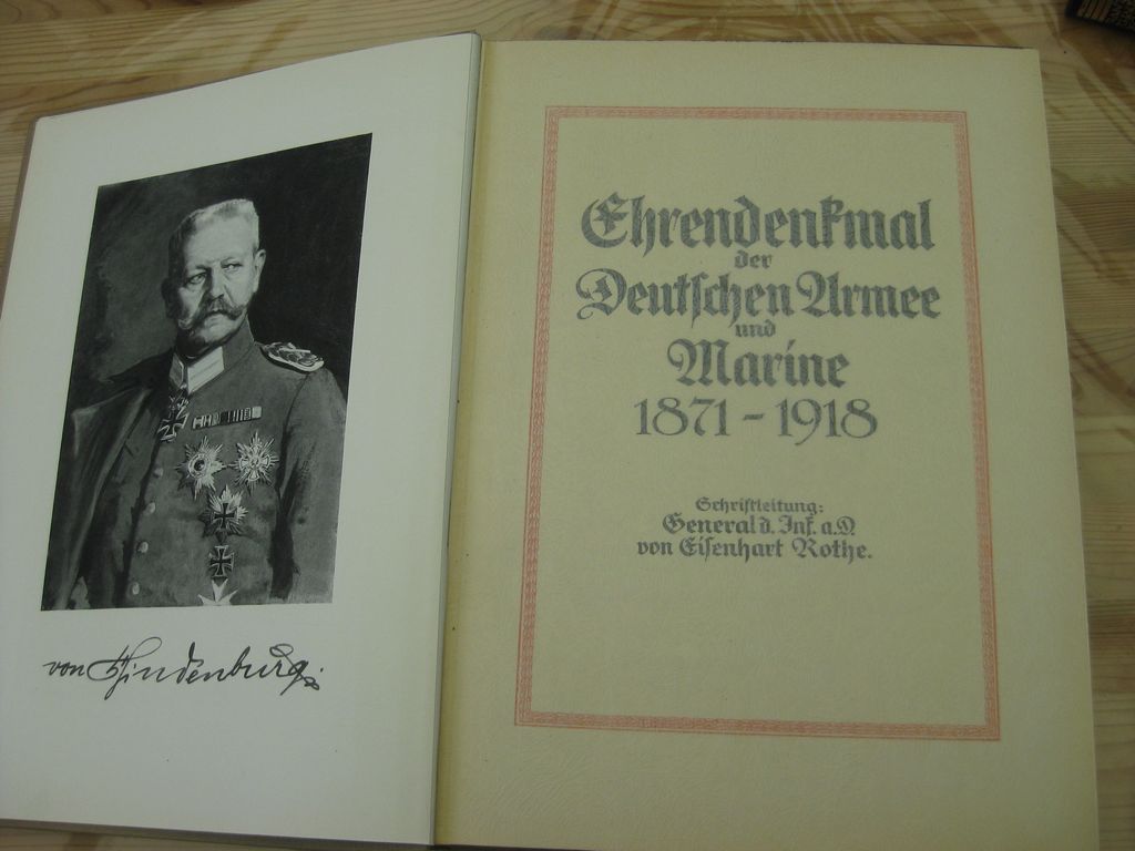 Buch Ehrendenkmal der deutschen Armee und Marine 1971 - 1914 EHRENAUSGABE von 1928