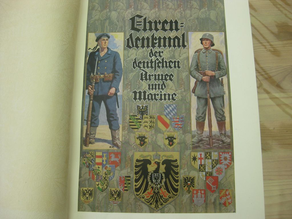 Buch Ehrendenkmal der deutschen Armee und Marine 1971 - 1914 EHRENAUSGABE von 1928