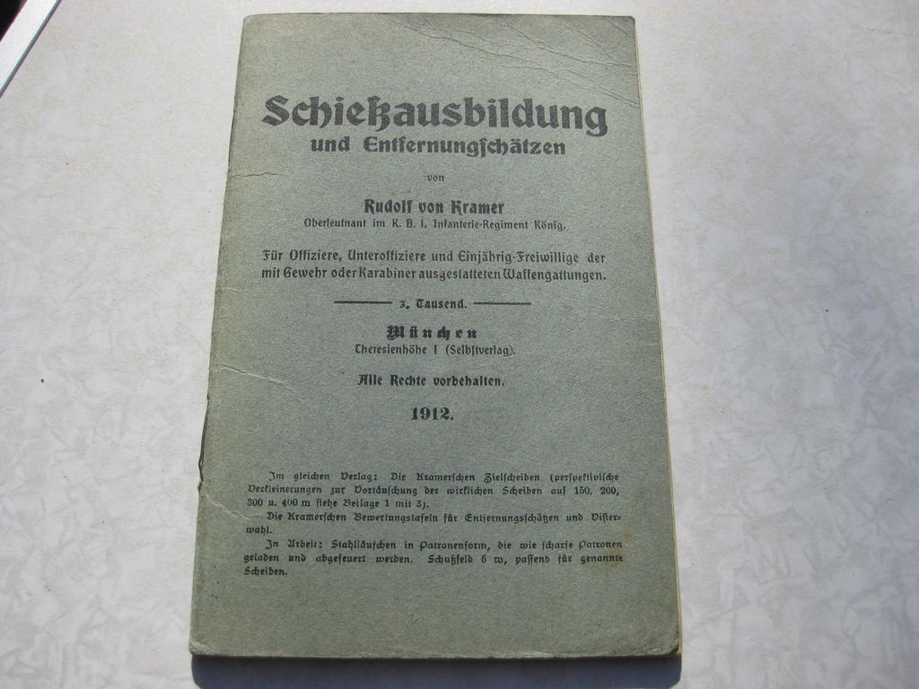Originalausgabe Buch / Heft Schießausbildung und Entfernungsschätzen München 1912