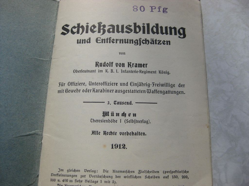 Originalausgabe Buch / Heft Schießausbildung und Entfernungsschätzen München 1912