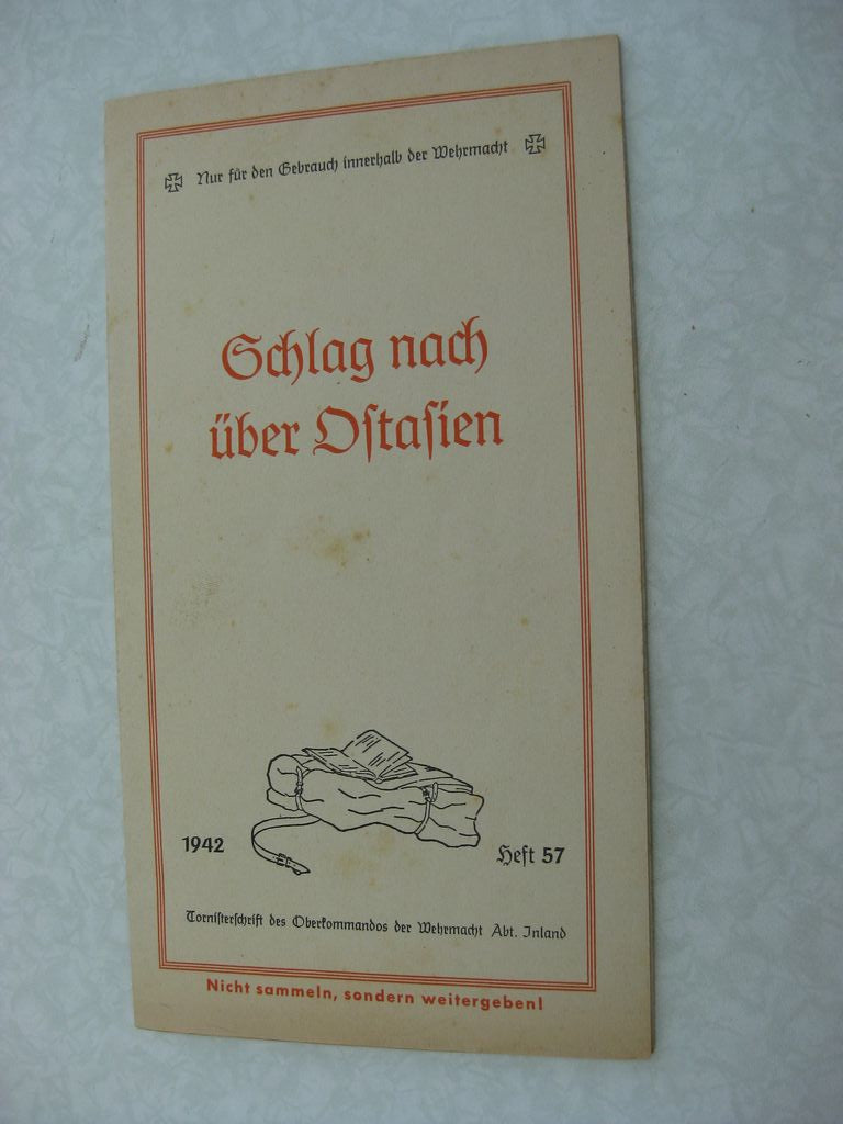 Ostasien Karte Tornisterschrift des Oberkommandos der Wehrmacht Ostasien 1942 Kriegskarte Landkarte